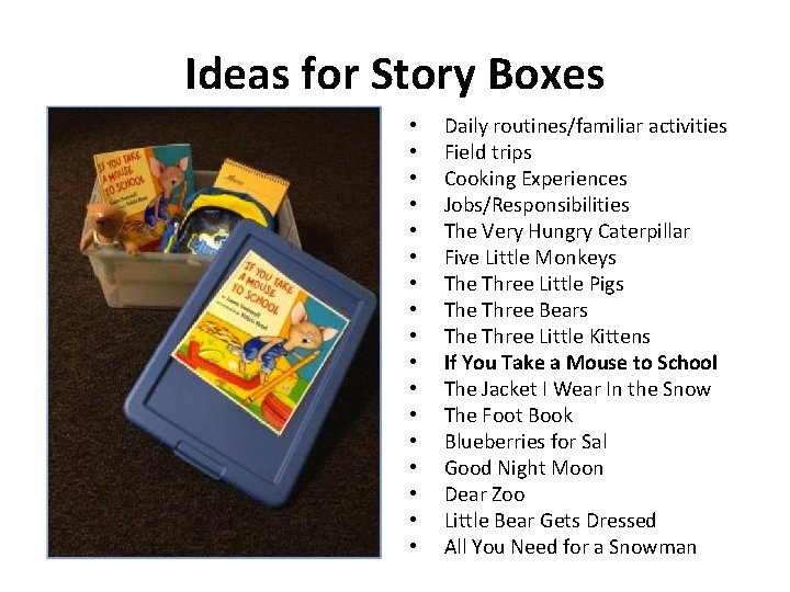 Creating Experience Books and Story Boxes Literacy for
