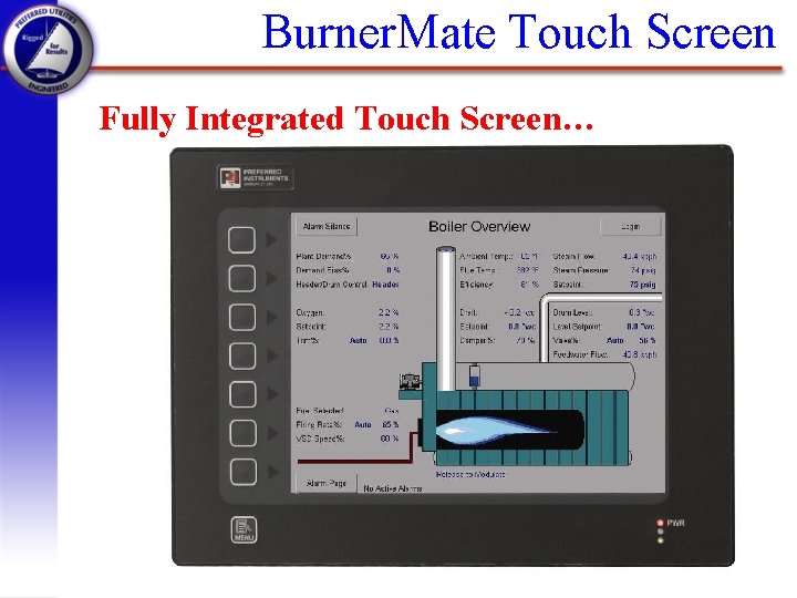 Burner. Mate Touch Screen Fully Integrated Touch Screen… 