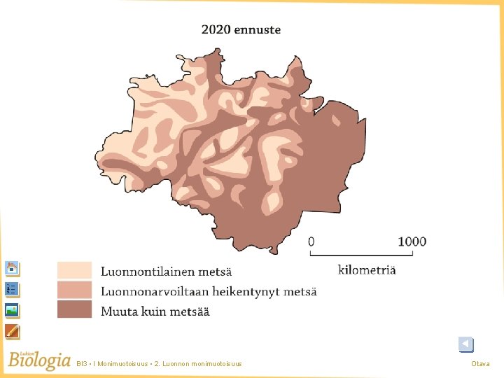 BI 3 • I Monimuotoisuus • 2. Luonnon monimuotoisuus Otava BI 3 • I Monimuotoisuus • 2. Luonnon monimuotoisuus Otava