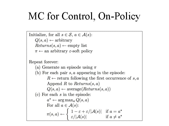 MC for Control, On-Policy 