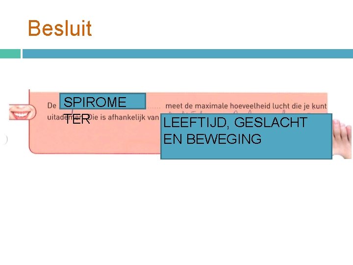 Besluit SPIROME TER LEEFTIJD, GESLACHT EN BEWEGING 