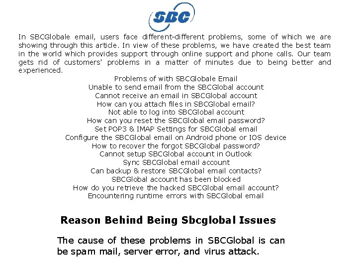 In SBCGlobale email, users face different-different problems, some of which we are showing through