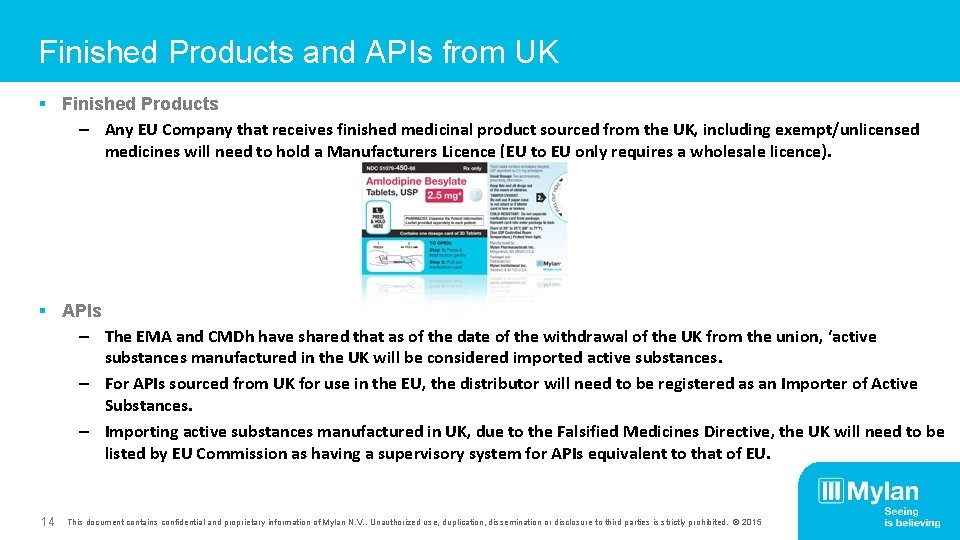 Finished Products and APIs from UK § Finished Products – Any EU Company that