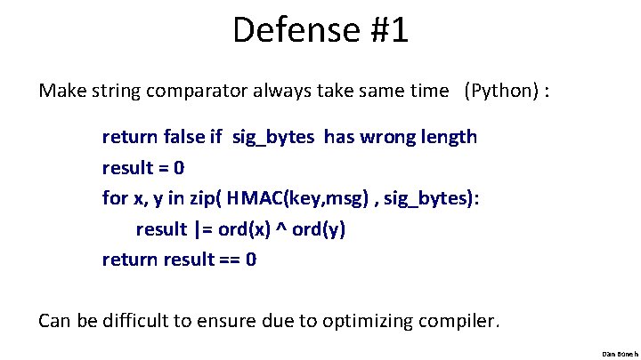 Defense #1 Make string comparator always take same time (Python) : return false if