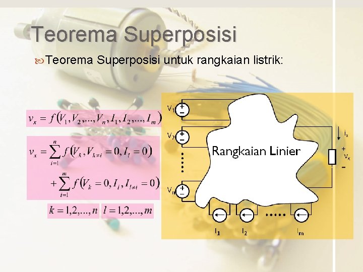 Teorema Superposisi untuk rangkaian listrik: 