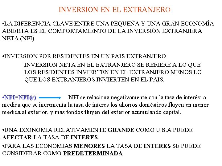 INVERSION EN EL EXTRANJERO • LA DIFERENCIA CLAVE ENTRE UNA PEQUEÑA Y UNA GRAN