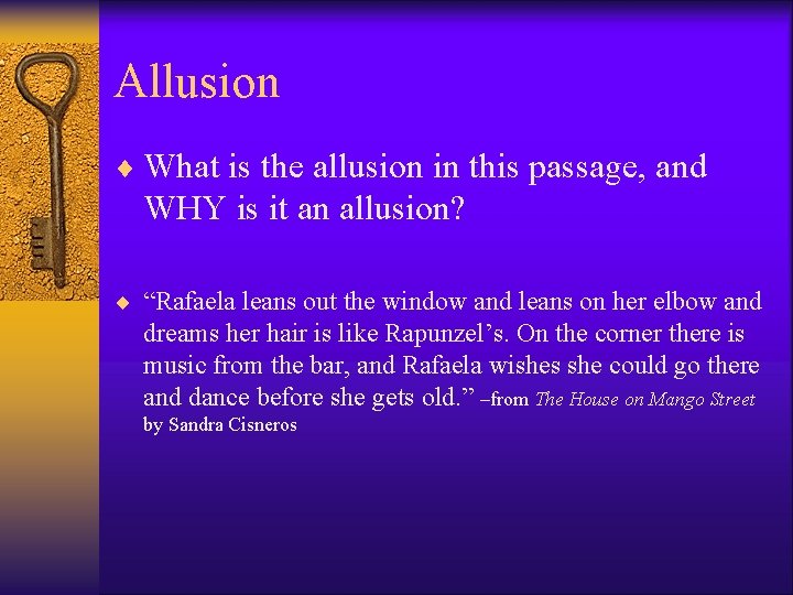 Allusion ¨ What is the allusion in this passage, and WHY is it an