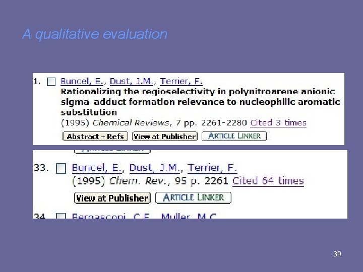 A qualitative evaluation 39 A qualitative evaluation 39