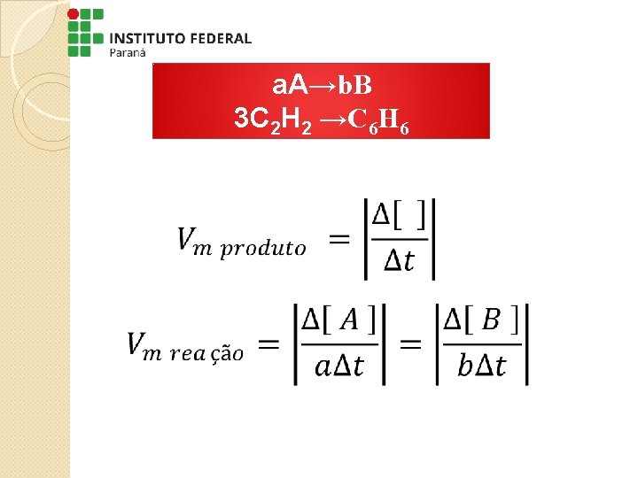 a. A→b. B 3 C 2 H 2 →C 6 H 6 