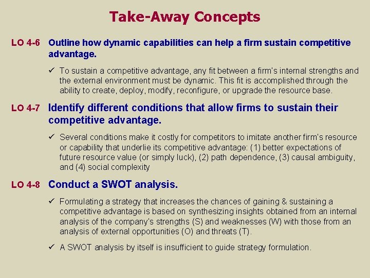 Take-Away Concepts LO 4 -6 Outline how dynamic capabilities can help a firm sustain Take-Away Concepts LO 4 -6 Outline how dynamic capabilities can help a firm sustain