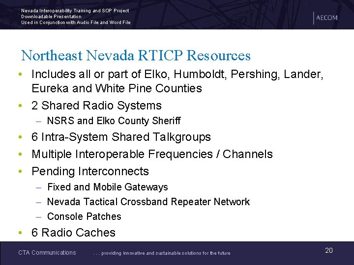 Nevada Interoperability Training and SOP Project Downloadable Presentation Used in Conjunction with Audio File