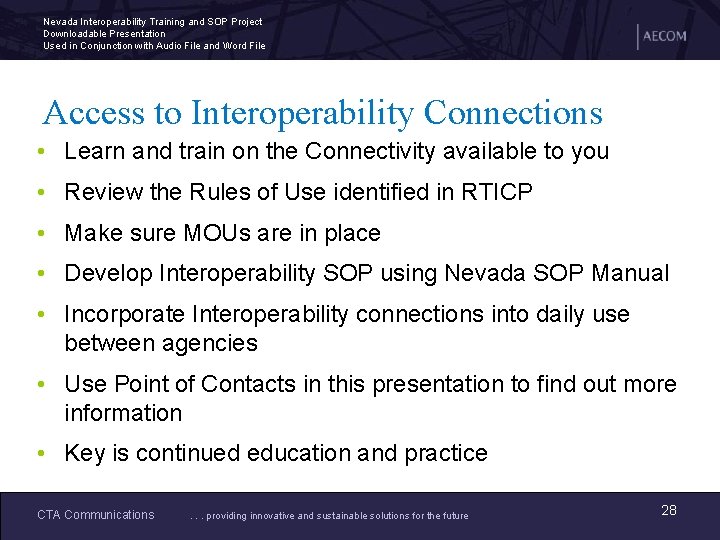 Nevada Interoperability Training and SOP Project Downloadable Presentation Used in Conjunction with Audio File