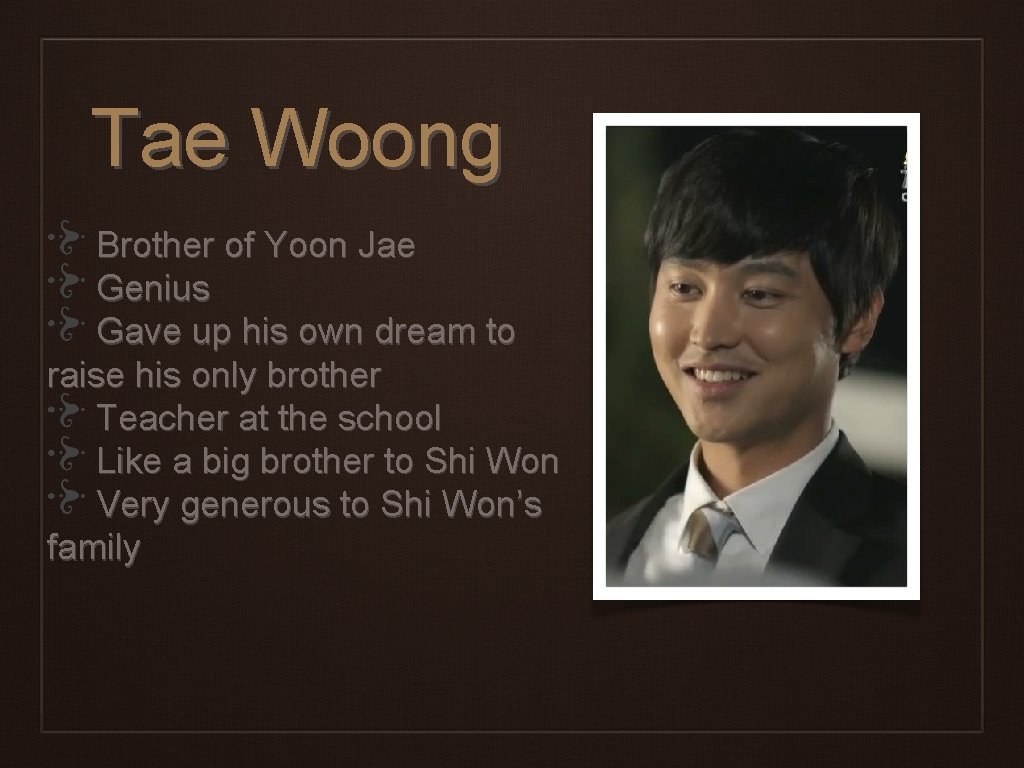 Tae Woong Brother of Yoon Jae Genius Gave up his own dream to raise