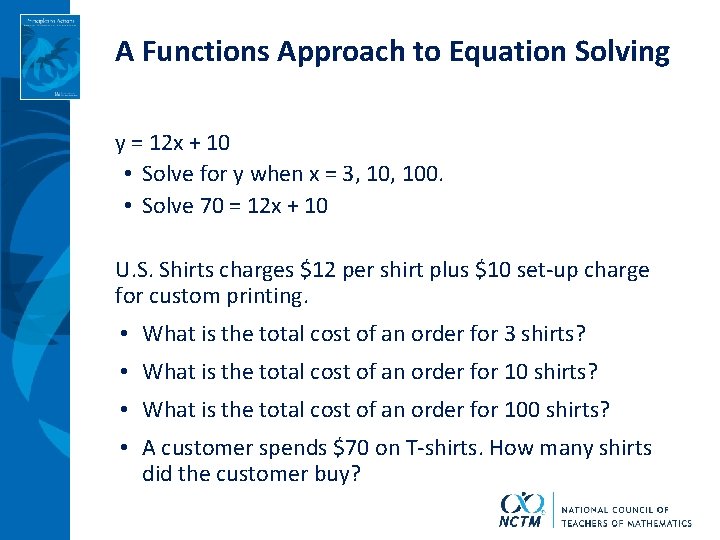 A Functions Approach to Equation Solving y = 12 x + 10 • Solve