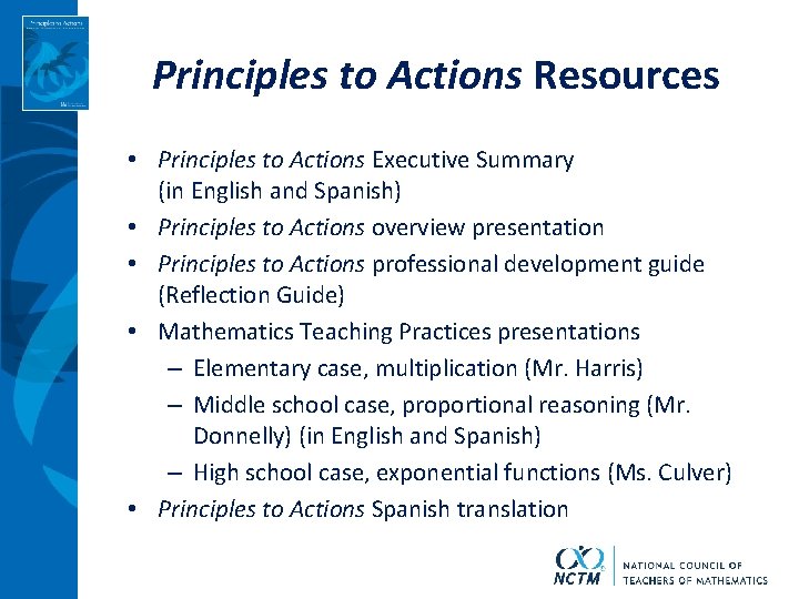 Principles to Actions Resources • Principles to Actions Executive Summary (in English and Spanish)