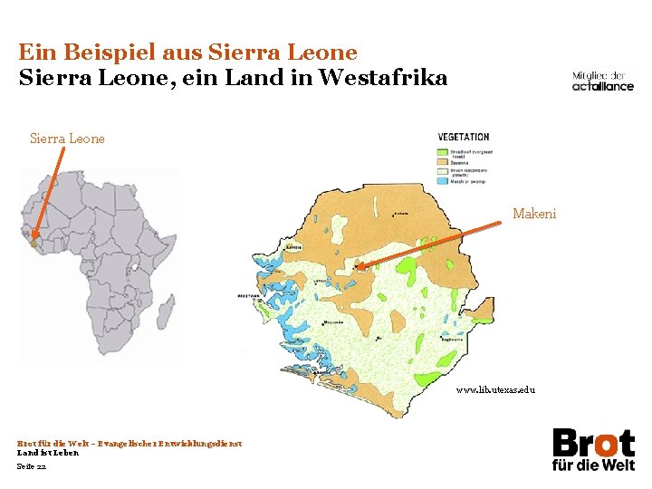 Ein Beispiel aus Sierra Leone, ein Land in Westafrika Sierra Leone Makeni www. lib.