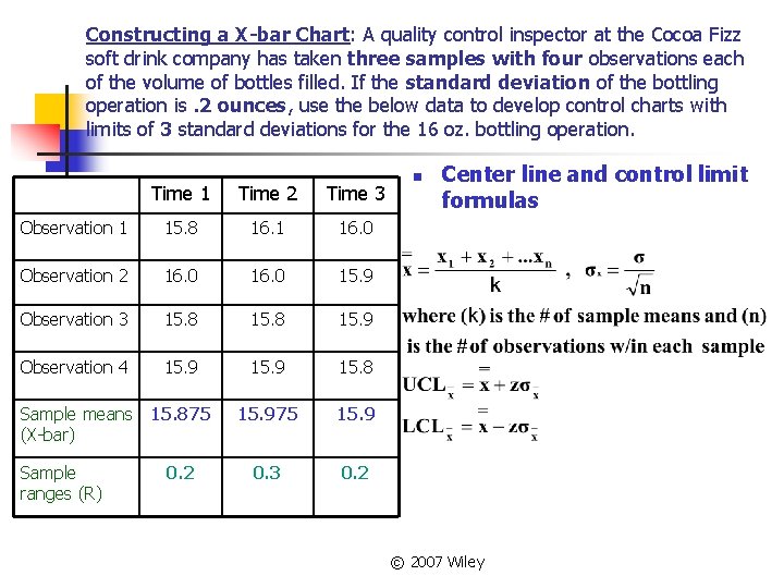 Constructing a X-bar Chart: A quality control inspector at the Cocoa Fizz soft drink
