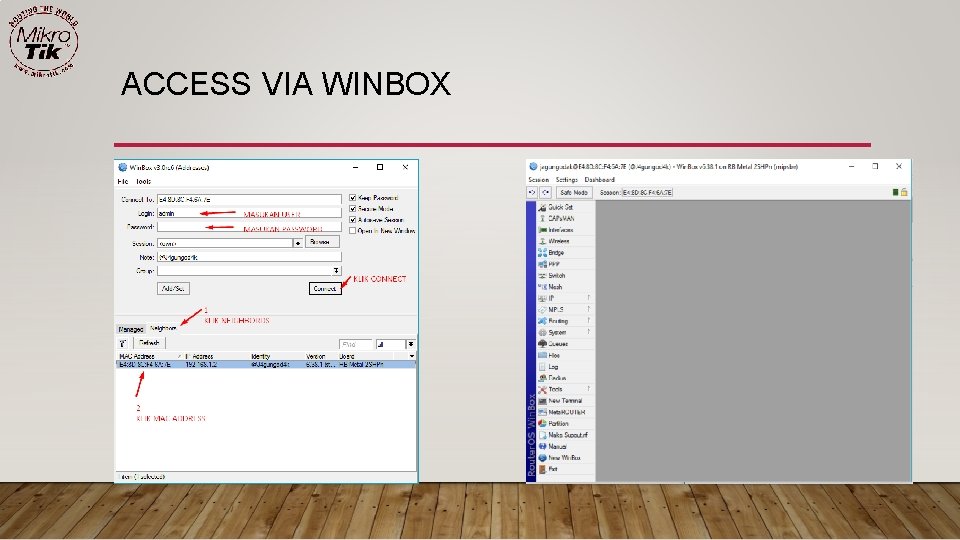 ACCESS VIA WINBOX 