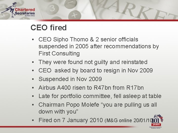 CEO fired • CEO Sipho Thomo & 2 senior officials suspended in 2005 after