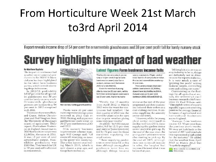 From Horticulture Week 21 st March to 3 rd April 2014 