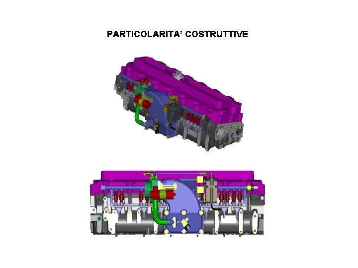 PARTICOLARITA’ COSTRUTTIVE 