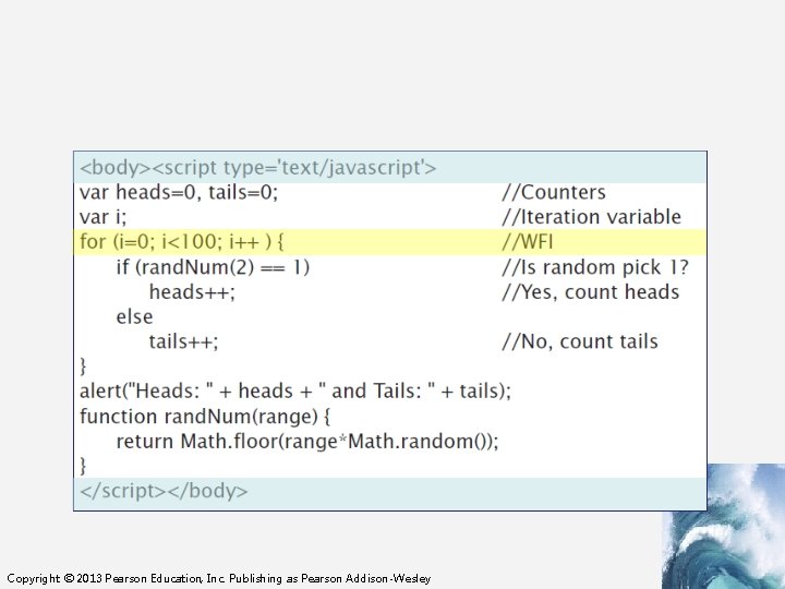 Copyright © 2013 Pearson Education, Inc. Publishing as Pearson Addison-Wesley 