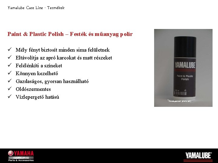 Yamalube Care Line - Termékek Paint & Plastic Polish – Festék és műanyag polír