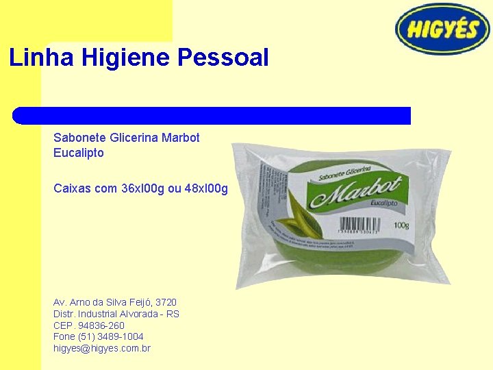 Linha Higiene Pessoal Sabonete Glicerina Marbot Eucalipto Caixas com 36 xl 00 g ou