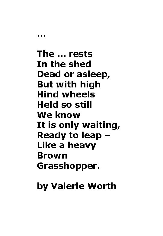 … The … rests In the shed Dead or asleep, But with high Hind
