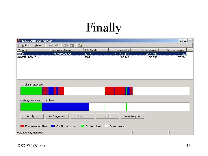 Finally CSC 370 (Blum) 48 