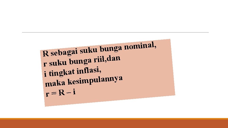 Suku Bunga Rill dan Nominal , l a n i m o n a