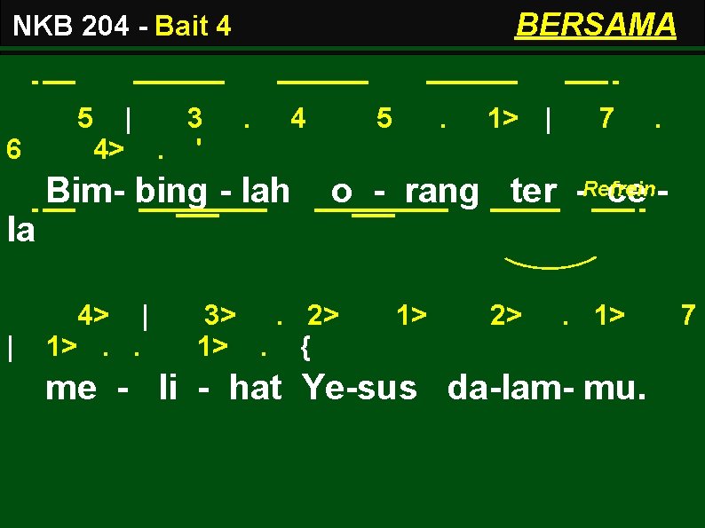 BERSAMA NKB 204 - Bait 4 6 5 | 3 4>. ' . 4