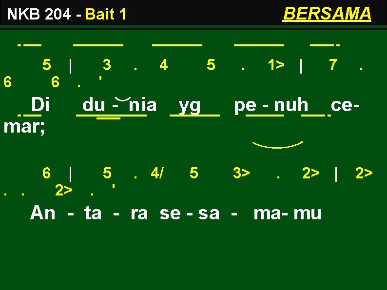BERSAMA NKB 204 - Bait 1 6 5 | 6. Di mar; 6. .