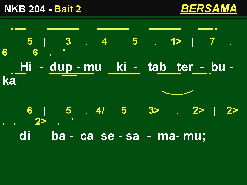 BERSAMA NKB 204 - Bait 2 6 5 | 6. 3 . 4 5