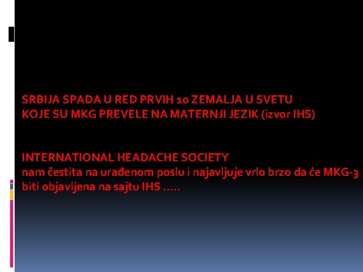 SRBIJA SPADA U RED PRVIH 10 ZEMALJA U SVETU KOJE SU MKG PREVELE NA