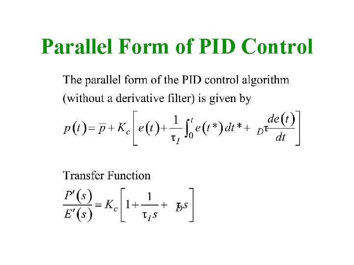 Parallel Form of PID Control 