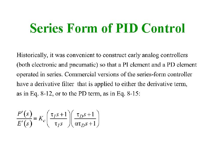Series Form of PID Control 