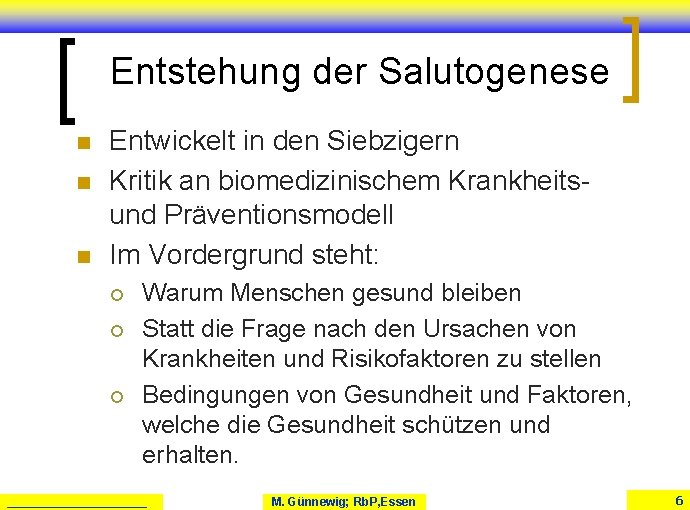Entstehung der Salutogenese n n n Entwickelt in den Siebzigern Kritik an biomedizinischem Krankheits- Entstehung der Salutogenese n n n Entwickelt in den Siebzigern Kritik an biomedizinischem Krankheits-