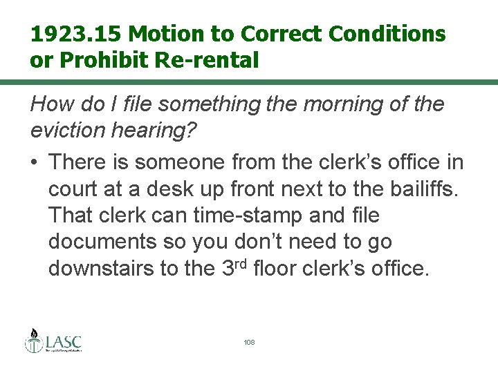 1923. 15 Motion to Correct Conditions or Prohibit Re-rental How do I file something