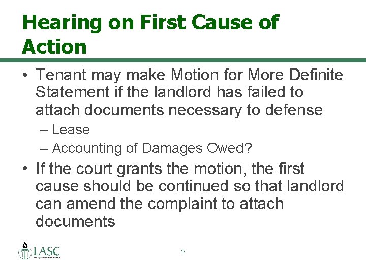 Hearing on First Cause of Action • Tenant may make Motion for More Definite