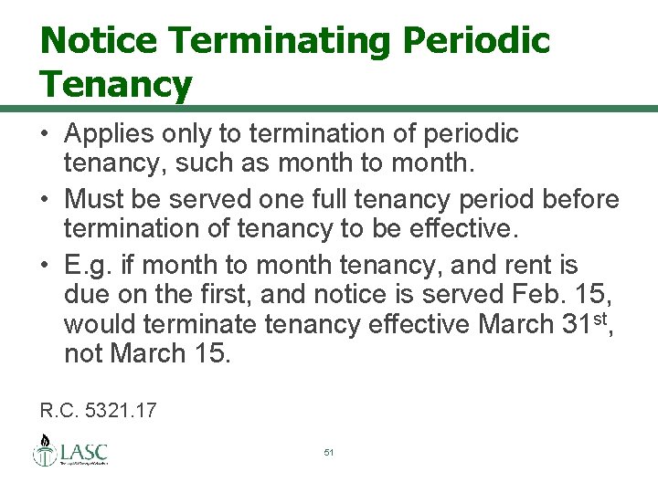 Notice Terminating Periodic Tenancy • Applies only to termination of periodic tenancy, such as