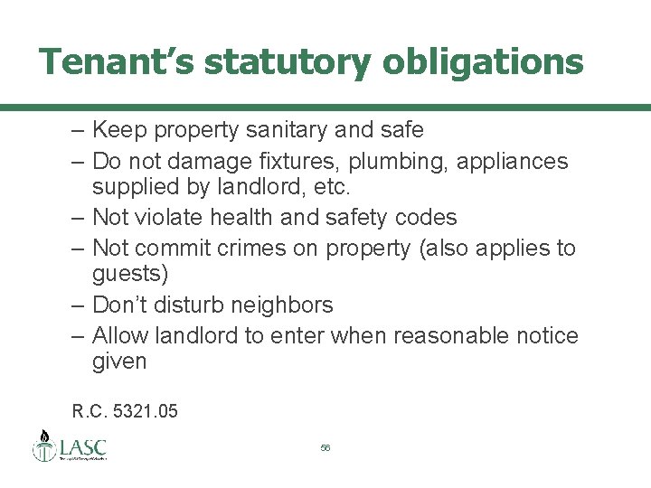Tenant’s statutory obligations – Keep property sanitary and safe – Do not damage fixtures,