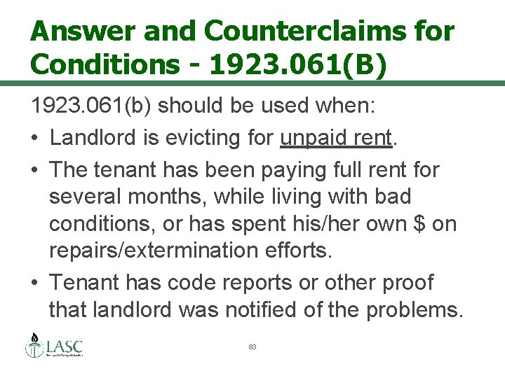 Answer and Counterclaims for Conditions - 1923. 061(B) 1923. 061(b) should be used when: