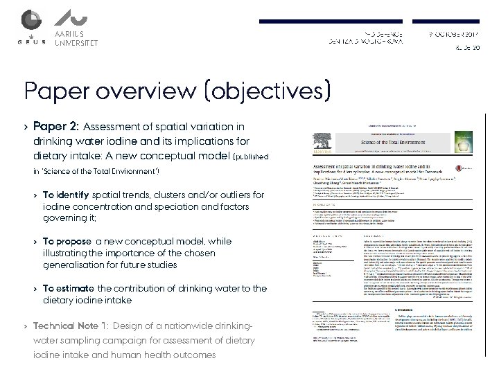AARHUS UNIVERSITET PHD DEFENCE DENITZA D. VOUTCHKOVA Paper overview (objectives) › Paper 2: Assessment