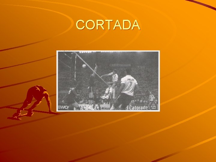 CORTADA 