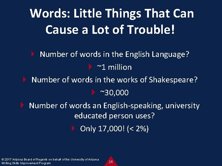 Words: Little Things That Can Cause a Lot of Trouble! Number of words in