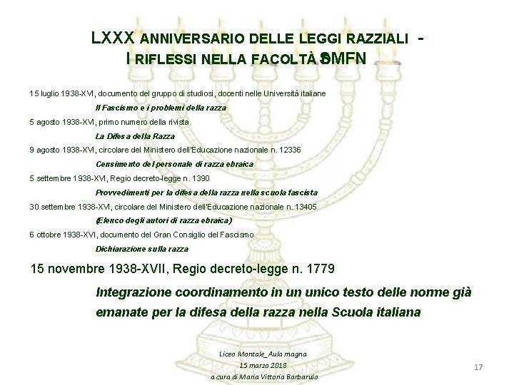 LXXX ANNIVERSARIO DELLE LEGGI RAZZIALI I RIFLESSI NELLA FACOLTÀ SMFN DI 15 luglio 1938