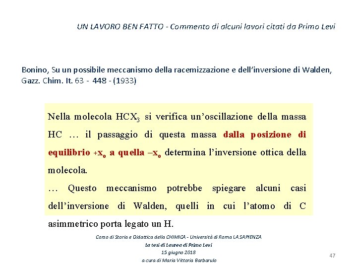 UN LAVORO BEN FATTO - Commento di alcuni lavori citati da Primo Levi Bonino,