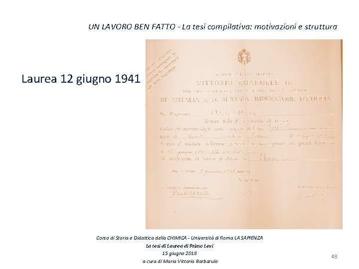 UN LAVORO BEN FATTO - La tesi compilativa: motivazioni e struttura Laurea 12 giugno