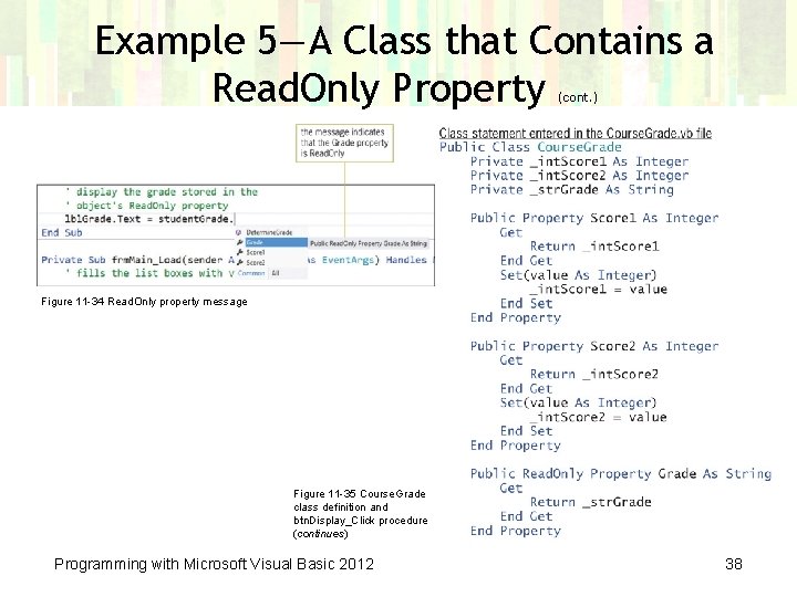 Example 5—A Class that Contains a Read. Only Property (cont. ) Figure 11 -34